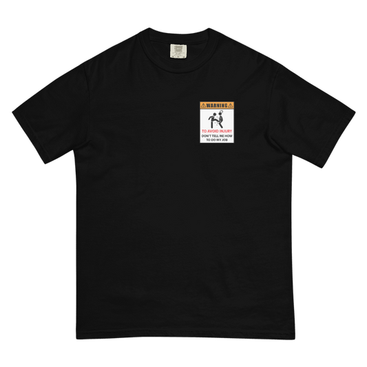 Warning: Expert at Work T-Shirt